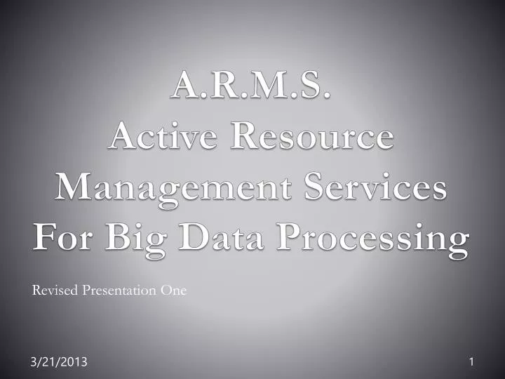 a r m s active resource management services for big data processing