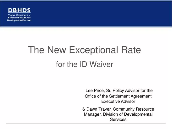 the new exceptional rate for the id waiver
