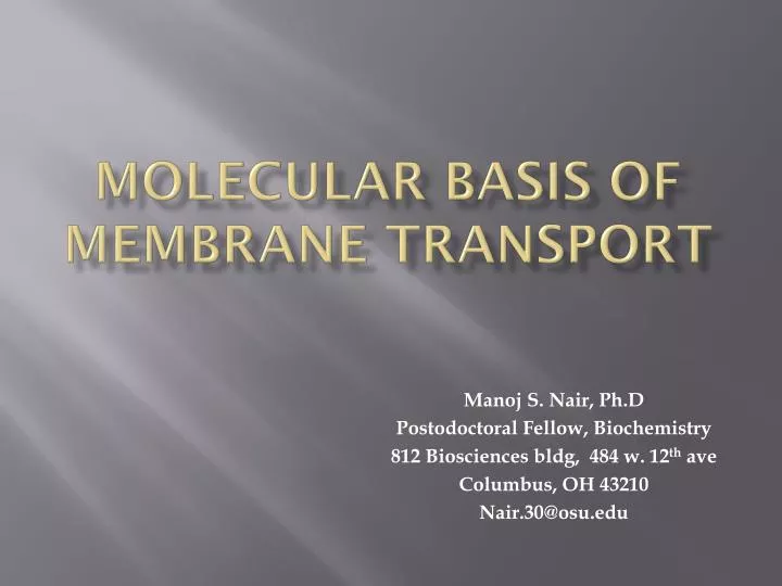 molecular basis of membrane transport