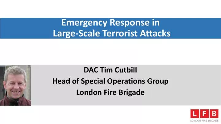 emergency response in large scale terrorist attacks