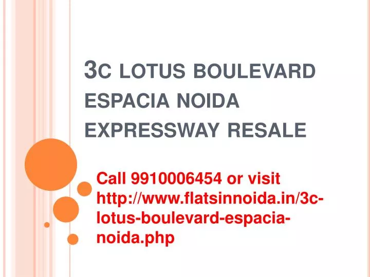 3c lotus boulevard espacia noida expressway resale