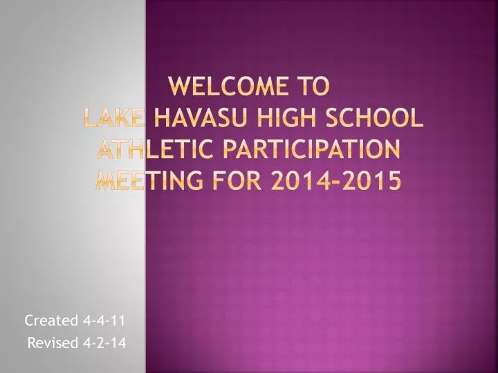 welcome to lake havasu high school athletic participation meeting for 2014 2015