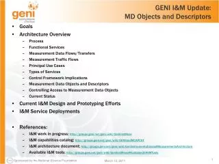 GENI I&amp;M Update: MD Objects and Descriptors