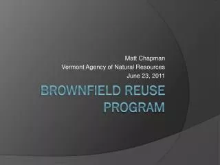 Brownfield Reuse Program