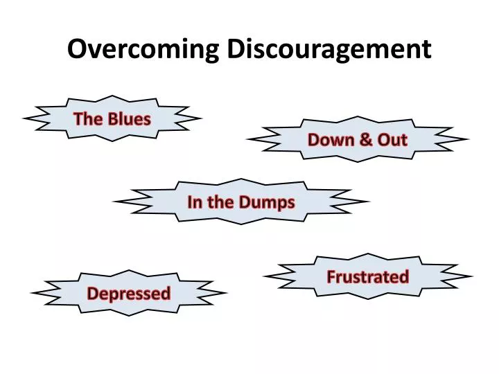 overcoming discouragement