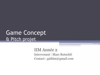 game concept pitch projet