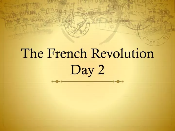 the french revolution day 2