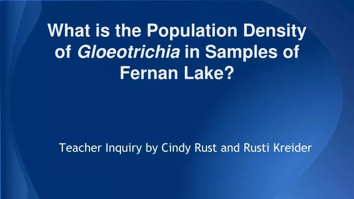 what is the population density of gloeotrichia in samples of fernan lake