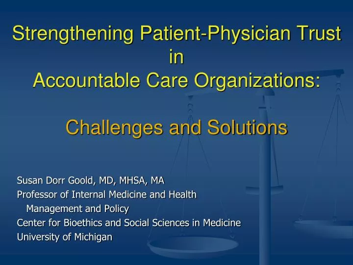strengthening patient physician trust in accountable care organizations challenges and solutions