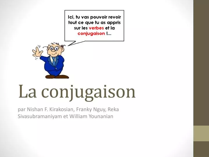 la conjugaison