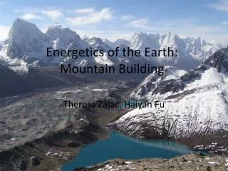 Energetics of the Earth: Mountain Building