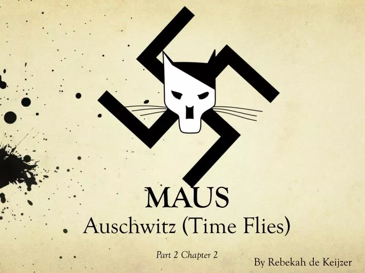 maus auschwitz time flies part 2 chapter 2