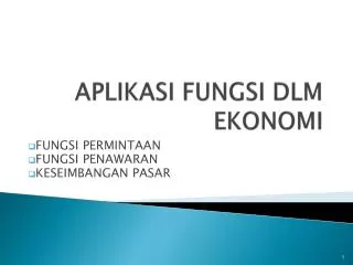aplikasi fungsi dlm ekonomi
