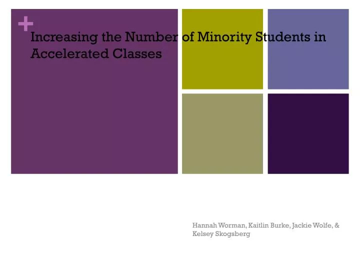 increasing the number of minority students in accelerated classes