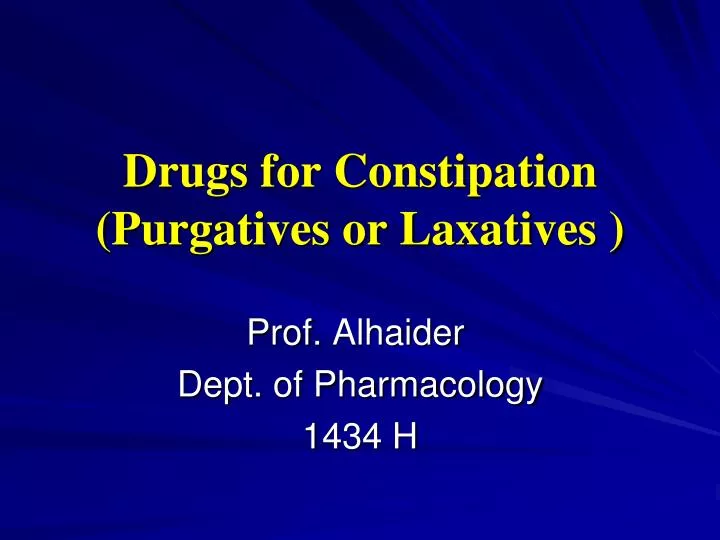 drugs for constipation purgatives or laxatives