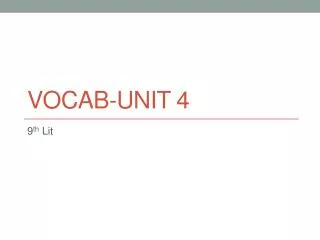 Vocab-Unit 4