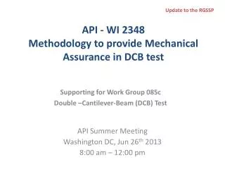 API - WI 2348 Methodology to provide Mechanical Assurance in DCB test