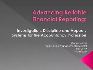 Advancing Reliable Financial Reporting: