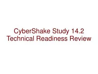 CyberShake Study 14.2 Technical Readiness Review
