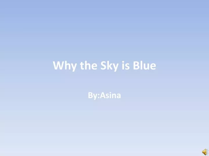 why the sky is blue