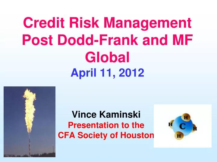 credit risk management post dodd frank and mf global april 11 2012