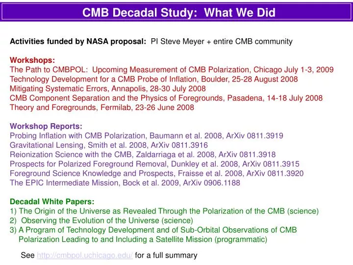 cmb decadal study what we did