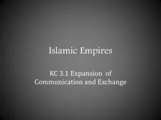 Islamic Empires