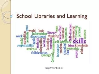 School Libraries and Learning