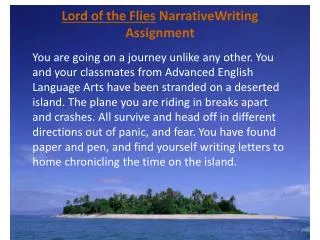 Lord of the Flies N arrativeWriting Assignment