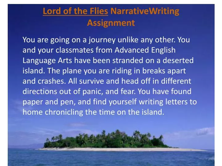 lord of the flies n arrativewriting assignment