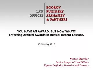 Victor Dumler Senior Lawyer of Law Offices Egorov Puginsky Afanasiev and Partners