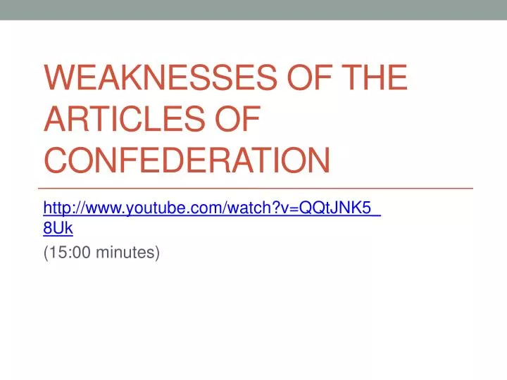 weaknesses of the articles of confederation