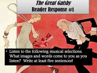 The Great Gatsby Reader Response #1
