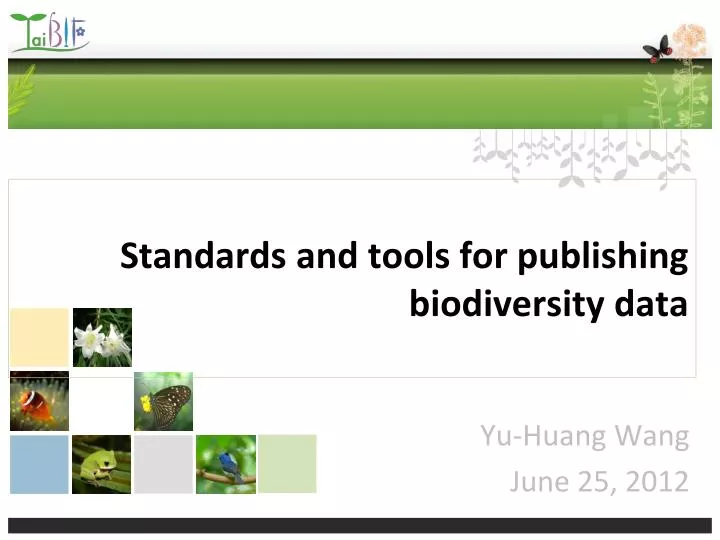 standards and tools for publishing biodiversity data