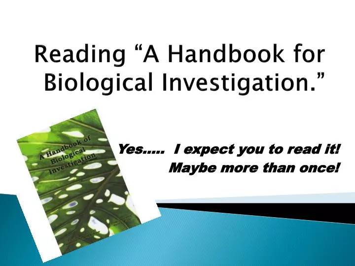 reading a handbook for biological investigation