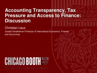 Accounting Transparency, Tax Pressure and Access to Finance: Discussion