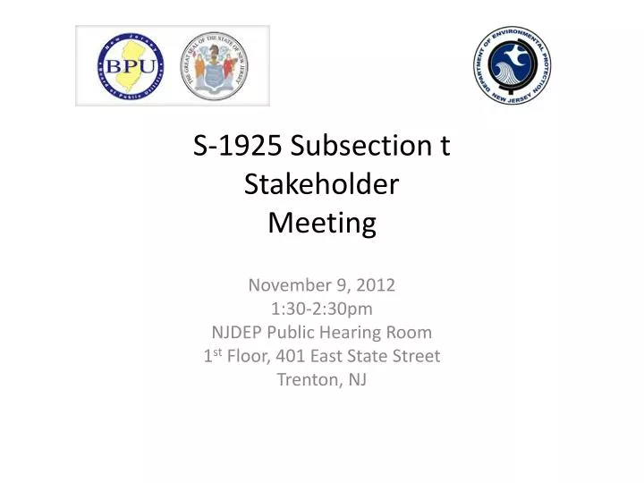 s 1925 subsection t stakeholder meeting