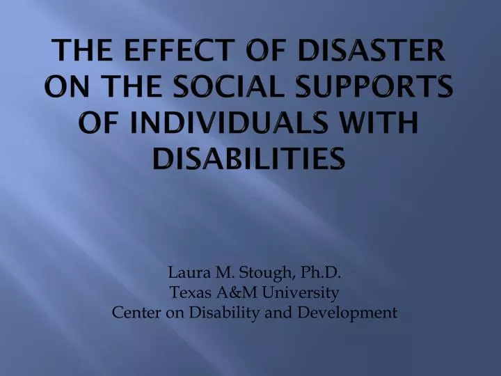 the effect of disaster on the social supports of individuals with disabilities