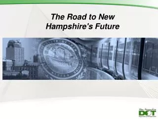 The Road to New Hampshire's Future