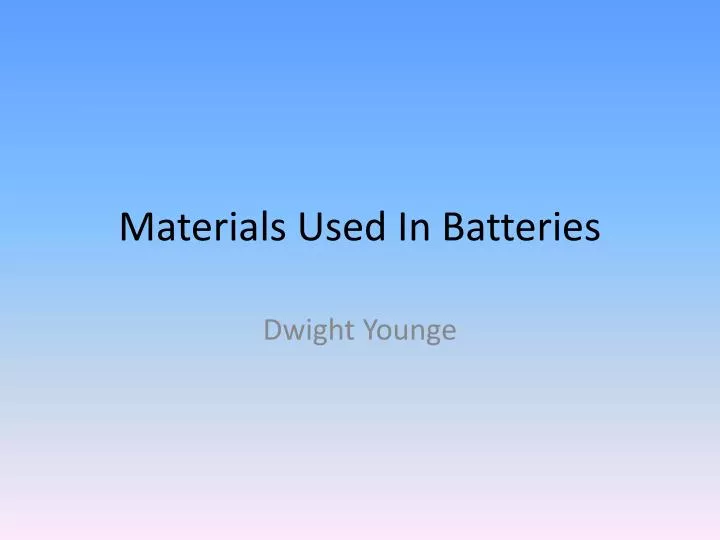 materials used in batteries