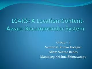 LCARS: A Location-Content-Aware Recommender System