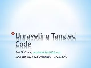 Unraveling Tangled Code