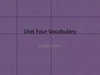 Unit Four Vocabulary