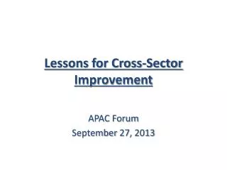 Lessons for Cross-Sector Improvement