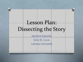 Lesson Plan: Dissecting the Story