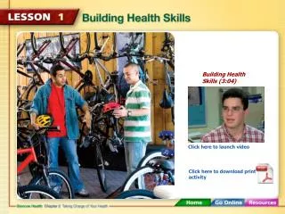Building Health Skills (3:04)