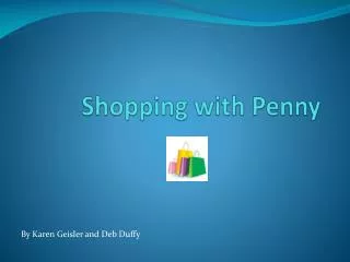 Shopping with Penny