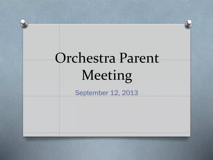orchestra parent meeting