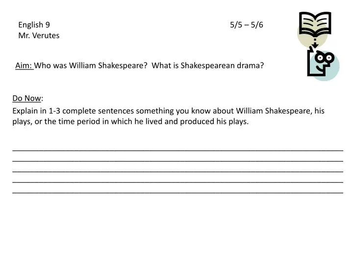 aim who was william shakespeare what is shakespearean drama
