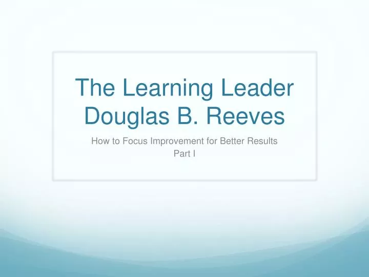 the learning leader douglas b reeves